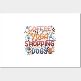 Copy of Coffee Yoga Shopping Dogs in Sunrise Posters and Art